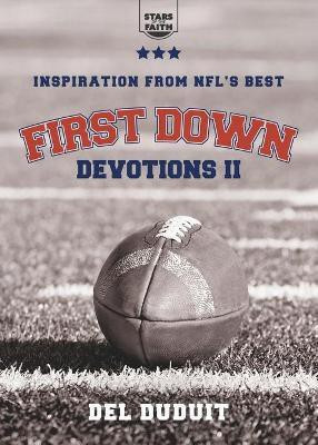 First Down Devotions II(English, Paperback, Duduit del)