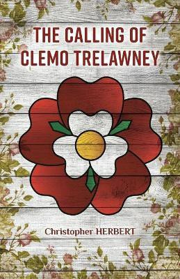 The Calling of Clemo Trelawney(English, Paperback, Herbert Christopher)