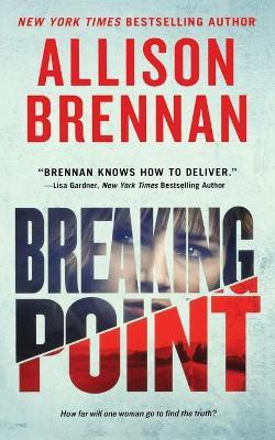 Breaking Point(English, Paperback, Brennan Allison)