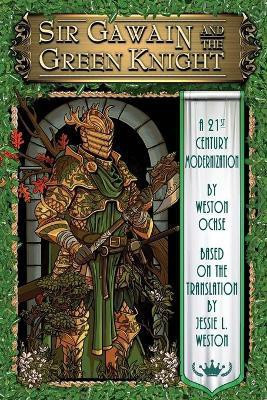 Sir Gawain and the Green Knight(English, Paperback, Ochse Weston)