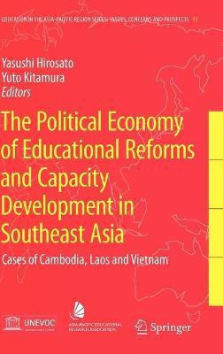 The Political Economy of Educational Reforms and Capacity Development in Southeast Asia(English, Hardcover, unknown)