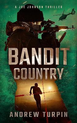 Bandit Country 2018(English, Hardcover, Turpin Andrew)