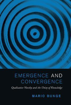 Emergence and Convergence(English, Paperback, Bunge Mario)
