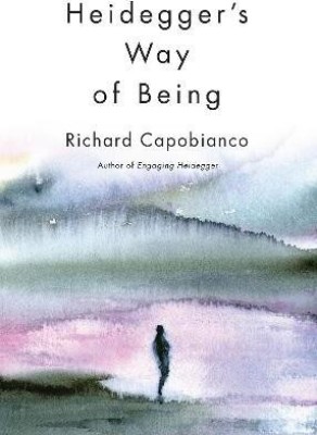 Heidegger's Way of Being(English, Hardcover, Capobianco Richard)