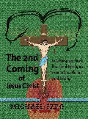 The 2nd Coming of Jesus Christ(English, Hardcover, Lee Michael)