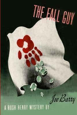 The Fall Guy(English, Paperback, Barry Joe)