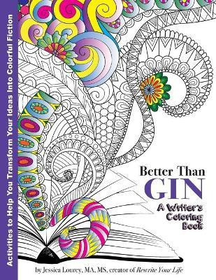 Better Than Gin(English, Paperback, Lourey Jessica)