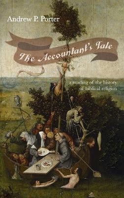 The Accountant's Tale(English, Hardcover, Porter Andrew P)