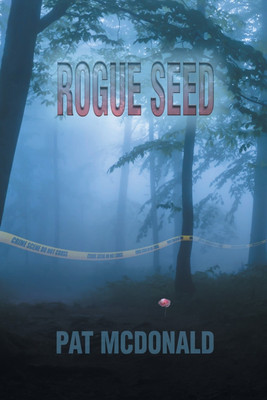 Rogue Seed(English, Paperback, McDonald Pat)