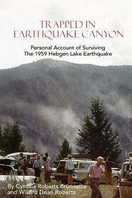 Trapped In Earthquake Canyon(English, Paperback, Brunnette Cynthia Roberts)