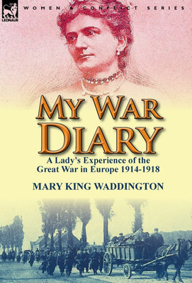 My War Diary(English, Hardcover, Waddington Mary King)