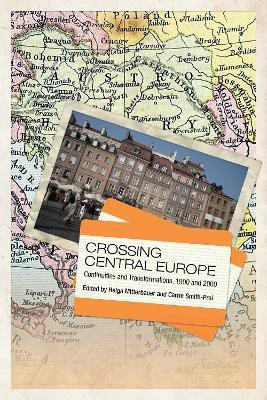 Crossing Central Europe(English, Electronic book text, unknown)