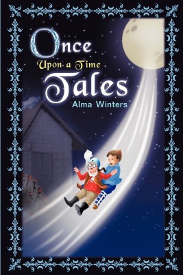 Once Upon a Time Tales(English, Paperback, Winters Alma)