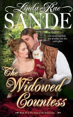 The Widowed Countess(English, Paperback, Sande Linda Rae)