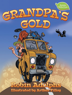 Grandpa's Gold(English, Hardcover, Adolphs Robin)