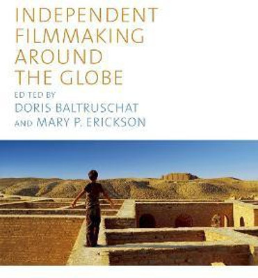 Independent Filmmaking Around the Globe(English, Paperback, unknown)