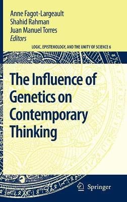 The Influence of Genetics on Contemporary Thinking(English, Hardcover, unknown)