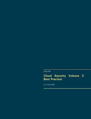 Cloud Security Volume 2 Best Practice(English, Paperback, Irmer Uwe)