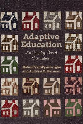 Adaptive Education(English, Hardcover, VanWynsberghe Robert)