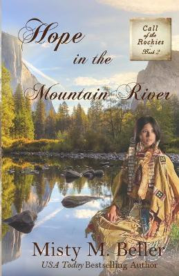 Hope in the Mountain River(English, Paperback, Beller Misty M)