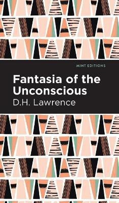 Fantasia of the Unconscious(English, Hardcover, Lawrence D. H.)