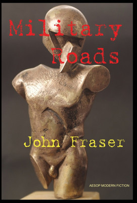 Military Roads(English, Hardcover, Fraser John)