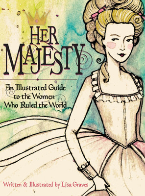 Her Majesty(English, Hardcover, Graves Lisa)