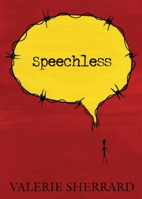 Speechless(English, Paperback, Sherrard Valerie)