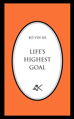 Life's Highest Goal(English, Paperback, BO YIN RA)