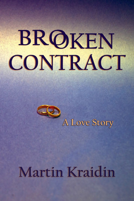 Broken Contract(English, Paperback, Kraidin Martin)