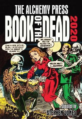 Alchemy Press Book of the Dead 2020(English, Paperback, Jones Stephen)