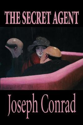 The Secret Agent(English, Paperback, Conrad Joseph)