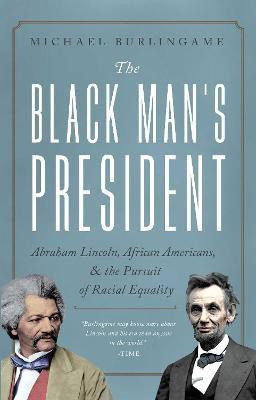 The Black Man's President(English, Hardcover, Burlingame Michael)