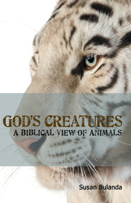 God's Creatures(English, Paperback, Bulanda Susan)
