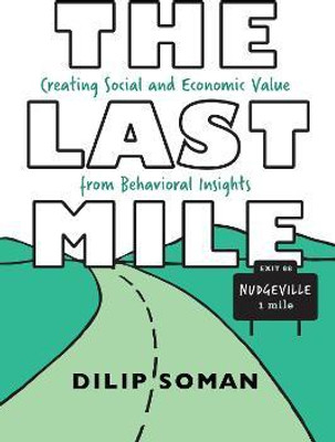 The Last Mile(English, Paperback, Soman Dilip)