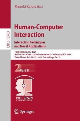 Human-Computer Interaction. Interaction Techniques and Novel Applications(English, Paperback, unknown)