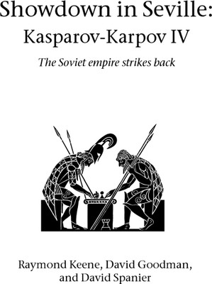 Showdown in Seville: Karpov-Kasparov II(English, Paperback, Keene Raymond)
