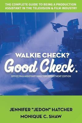 Walkie Check, Good Check(English, Paperback, Hatcher Jennifer Jedon)