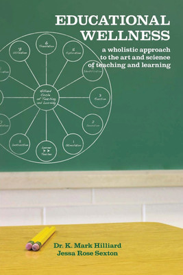 Educational Wellness(English, Paperback, Jessa Rose Sexton)