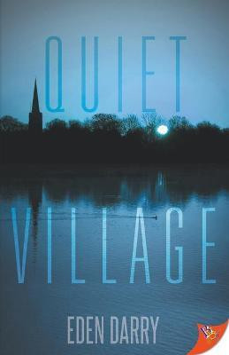 Quiet Village(English, Paperback, Darry Eden)