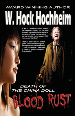 Blood Rust - Death of the China Doll(English, Paperback, Hochheim W Hock)