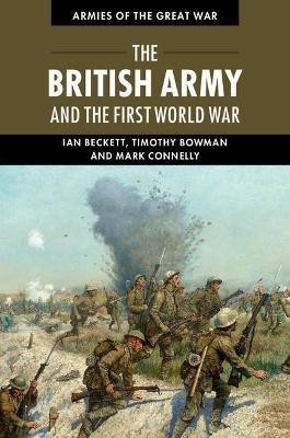 The British Army and the First World War(English, Hardcover, Beckett Ian)