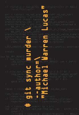 git sync murder(English, Hardcover, Lucas Michael Warren)