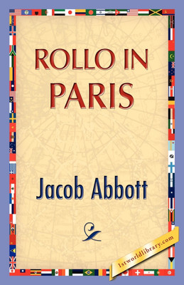 Rollo in Paris(English, Paperback, Abbott Jacob)