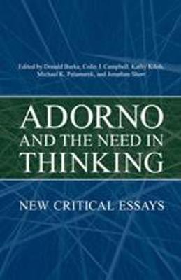 Adorno and the Need in Thinking(English, Hardcover, unknown)