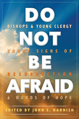 Do Not Be Afraid(English, Paperback, unknown)