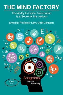 The Mind Factory(English, Paperback, Johnson Larry Odell)