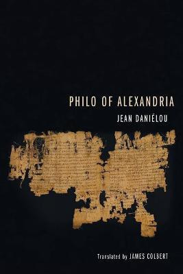 Philo of Alexandria(English, Paperback, Danielou Jean)
