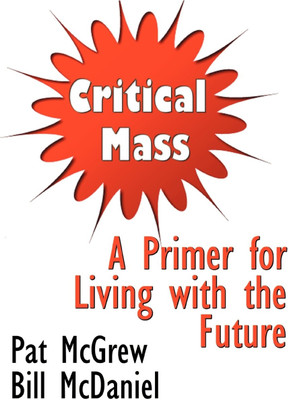 Critical Mass(English, Paperback, McGrew Pat)