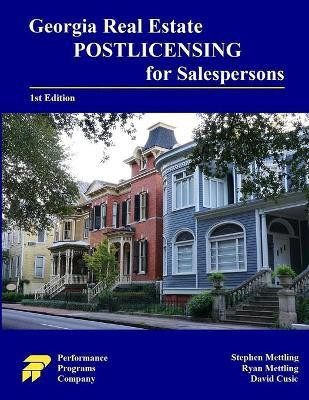 Georgia Real Estate Postlicensing for Salespersons(English, Paperback, Mettling Stephen)